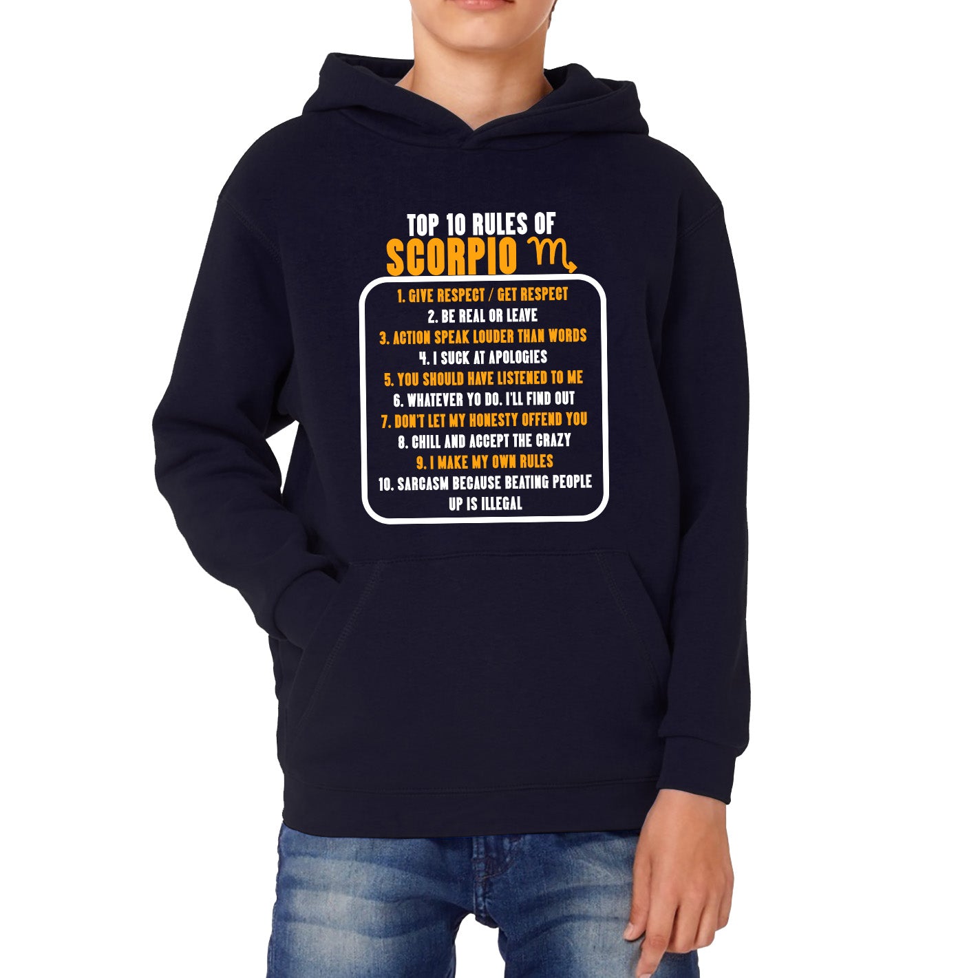 Top 10 Rules Of Scorpio Horoscope Zodiac Astrological Sign Facts Traits Give Respect Get Respect Birthday Present Kids Hoodie