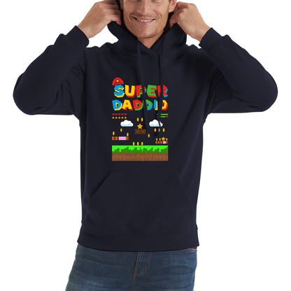 Super Daddio Daddy Super Mario Spoof Gamer Dad Mario Bros Super Dad Father's Day Game Series Unisex Hoodie