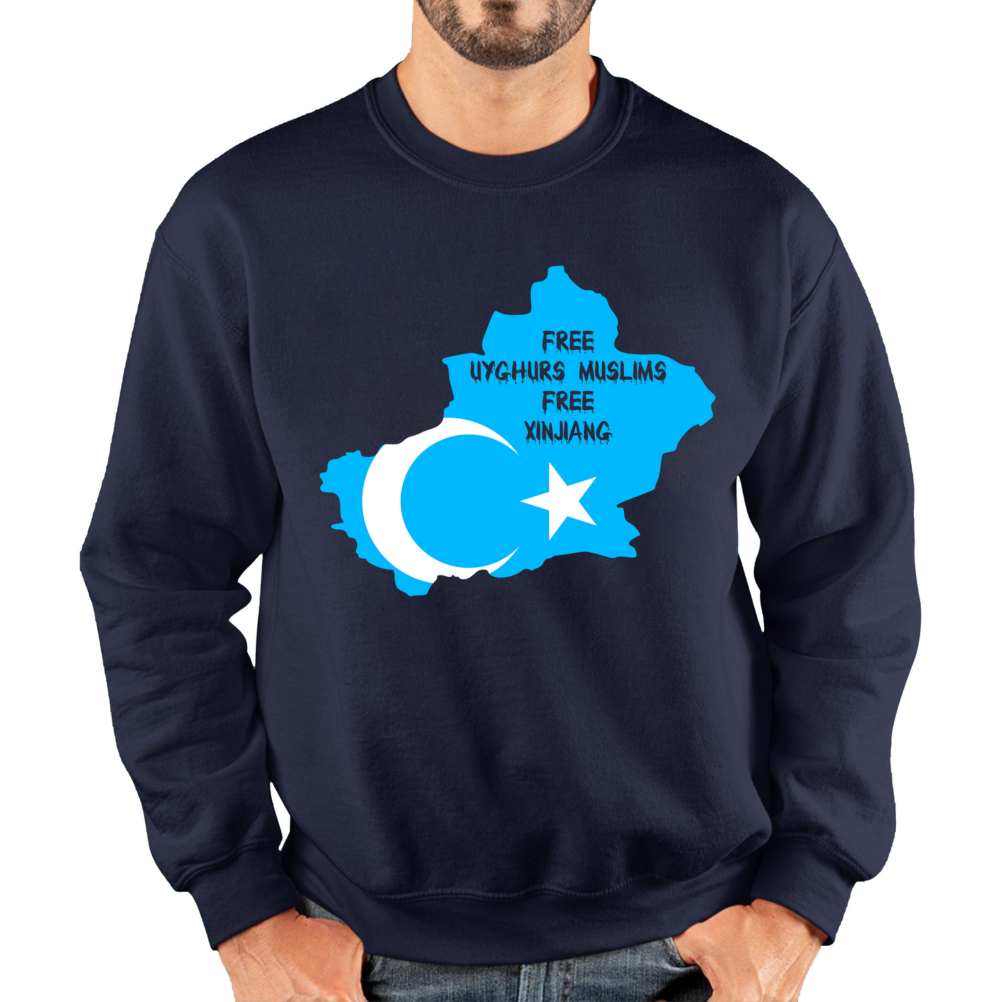 Free Uyghurs Muslims Free Xinjiang Freedom For Uyghurs Turkestan Sweatshirt