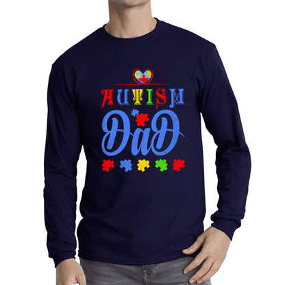 Autism Dad Autism Awareness Month Autism Support Proud Dad Autism Acceptance Puzzle Piece Long Sleeve T Shirt