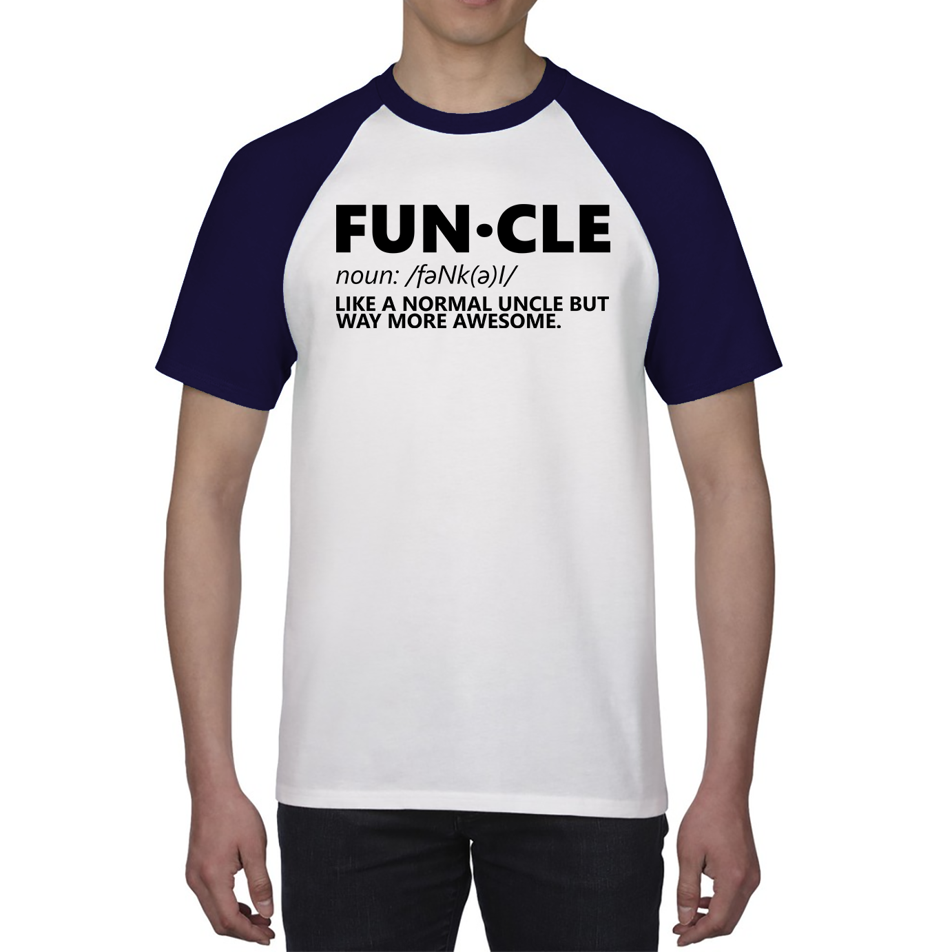 FUNCLE Definition Like A Normal Uncle But Way More Awesome Funny Baseball T Shirt