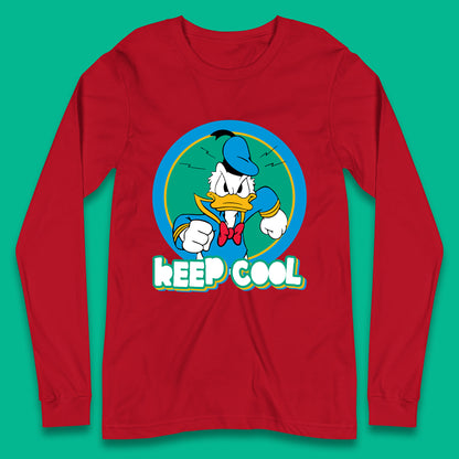 Keep Cool Donald Duck Animated Cartoon Character Angry Duck Disneyland Trip Disney Vacations Long Sleeve T Shirt