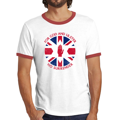 For God And Ulster No Surrender Battle Of The Boyne Shirt 12th July Victory Of King William III British Royal Family Ringer T Shirt