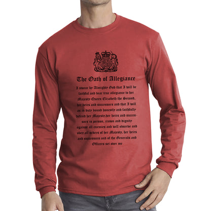 The Oath Of Allegiance British Armed Forces Day Anzac Day Lest We Forget Remembrance Day Veterans Day Long Sleeve T Shirt