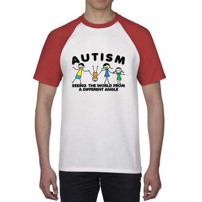 Autism Seeing The World From A Different Angle Autism Awareness Autism Support Autistic Pride Baseball T Shirt