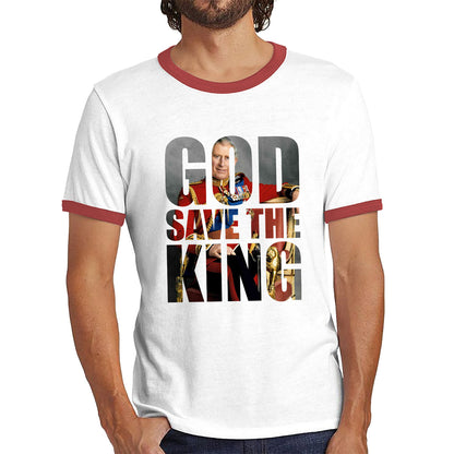 God Save The King Coronation Of King Charles III 2023 Ruling Monarch Of England CR III His Majesty Ringer T Shirt