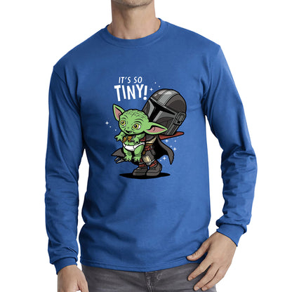 It's So Tiny! The Mandalorian Holding Grogu Yoda's species Star Wars Mando And Baby Yoda Star Wars Day 46th Anniversary Long Sleeve T Shirt