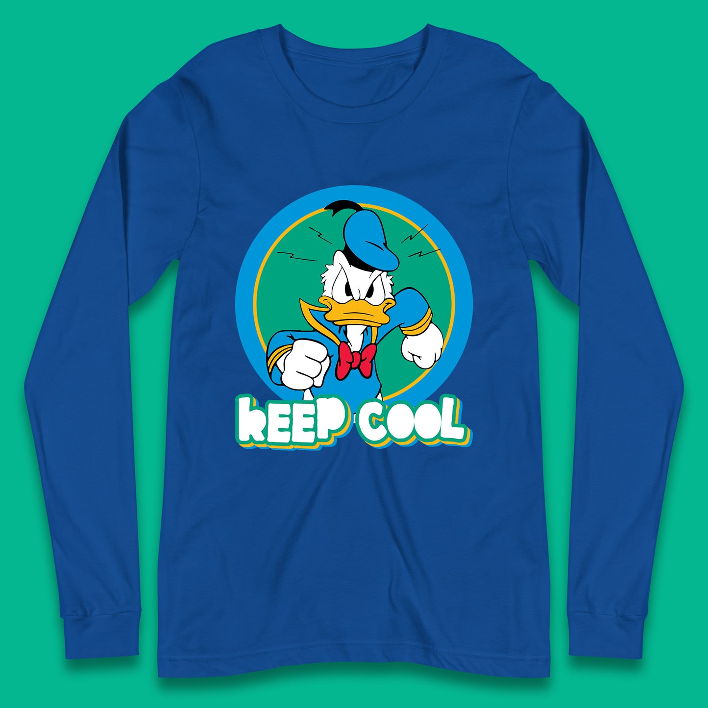 Keep Cool Donald Duck Animated Cartoon Character Angry Duck Disneyland Trip Disney Vacations Long Sleeve T Shirt