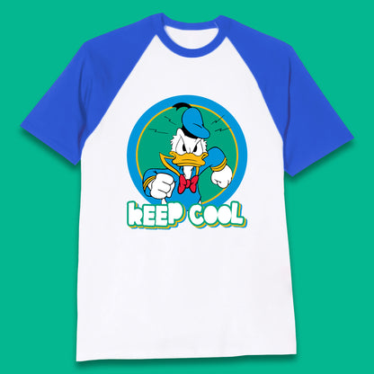 Keep Cool Donald Duck Animated Cartoon Character Angry Duck Disneyland Trip Disney Vacations Baseball T Shirt