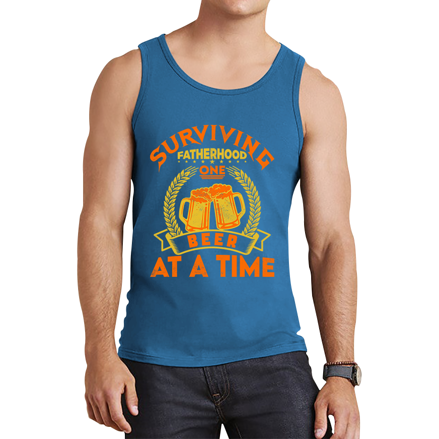 Surviving Fatherhood One Beer At A Time Fathers Day Tank Top