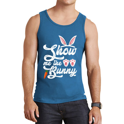 Show Me The Bunny Rabbit Funny Easter Day Cute Easter Sunday Tank Top