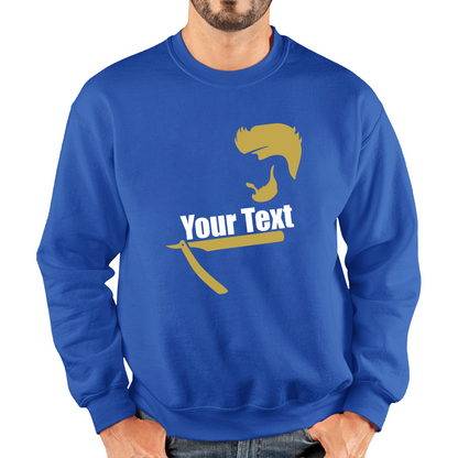 Personalised Barber Shop Logo Your Text Barber Salon Hairdresser Hairstylist Unisex Sweatshirt