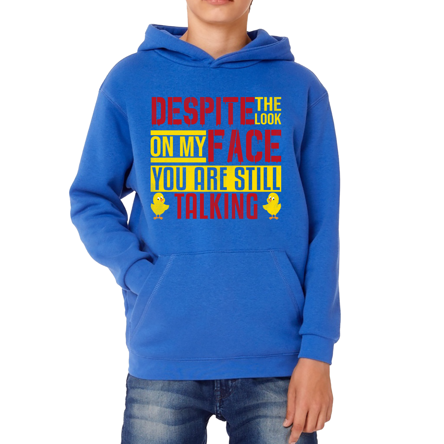 Despite The Look On My Face You Are Still Talking Funny Humorous Sarcasm Slogan Kids Hoodie