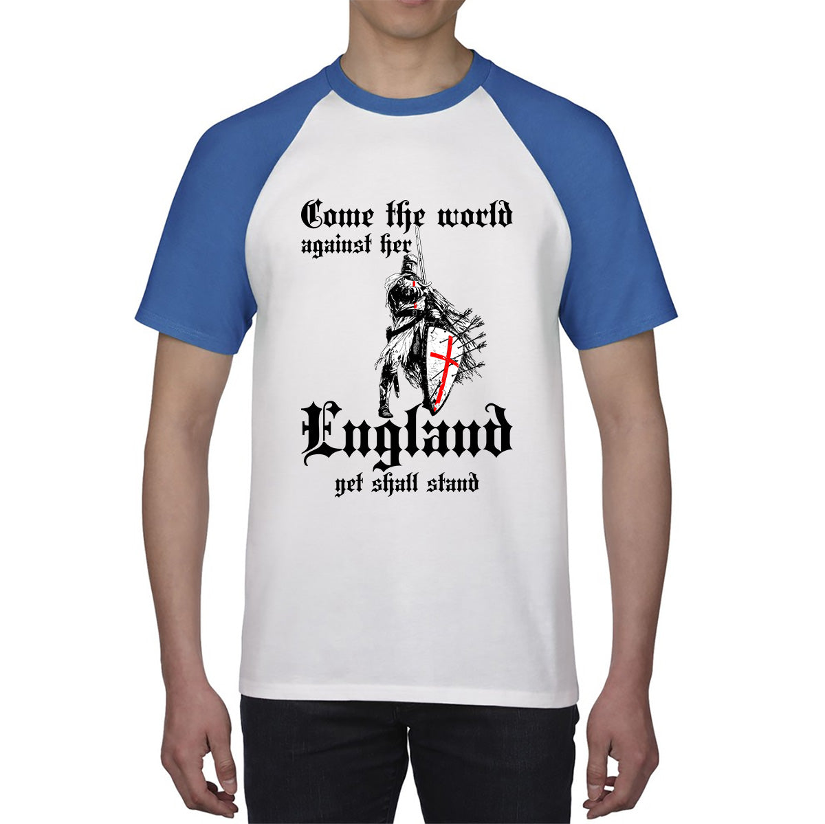 St George's Day Come The World Against Her England Get Shall Stand England Flag Knights Templar London Saint George Day Warrior Fighter Patriotic Baseball T Shirt