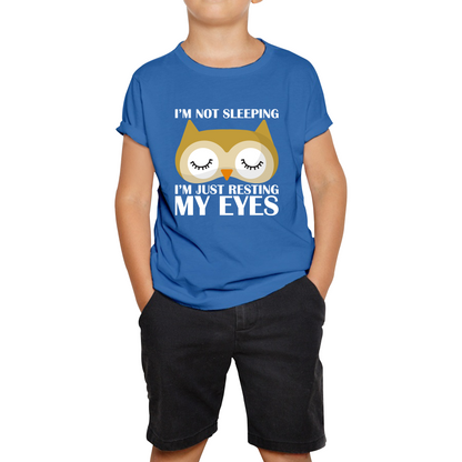 I'm Not Sleeping I'm Just Resting My Eyes Owl Funny Owl Napping Joke Kids Tee