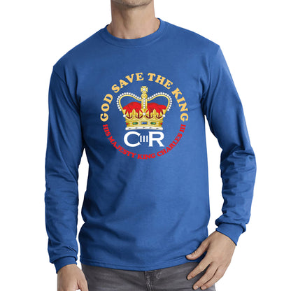 God Save The King CR III King Charles III Coronation 2023 His Majesty British Royal Crown Union Jack Long Sleeve T Shirt