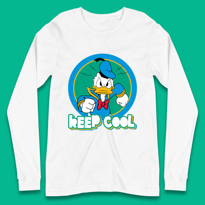 Keep Cool Donald Duck Animated Cartoon Character Angry Duck Disneyland Trip Disney Vacations Long Sleeve T Shirt