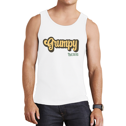 Grumpy EST 2015 Funny Sarcastic Birthday Tank Top