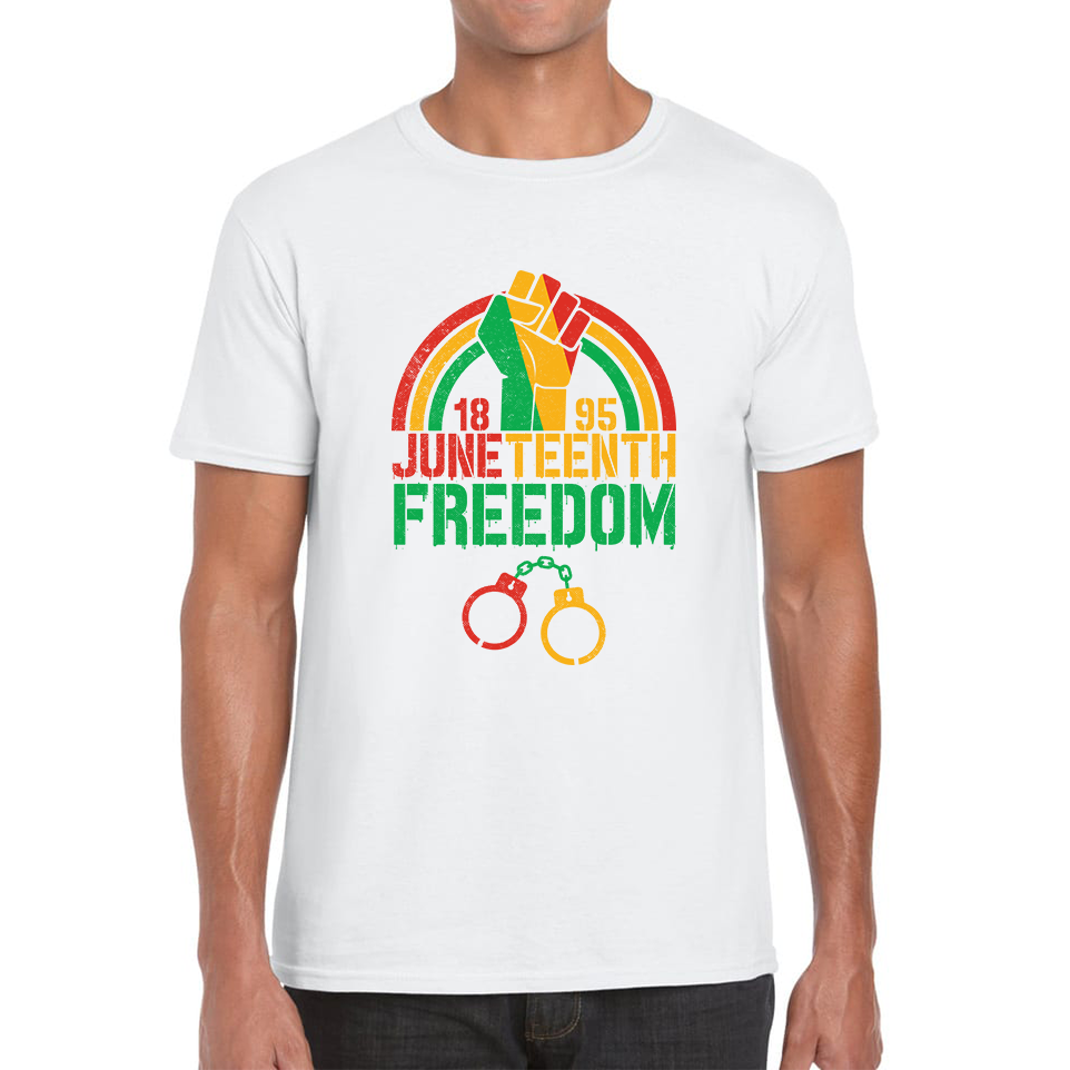 Juneteenth 1895 Freedom T Shirt