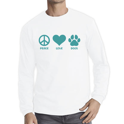 Peace Love Dogs Dog Paws Funny Dog Lovers Animal Pet Peace Logo Long Sleeve T Shirt