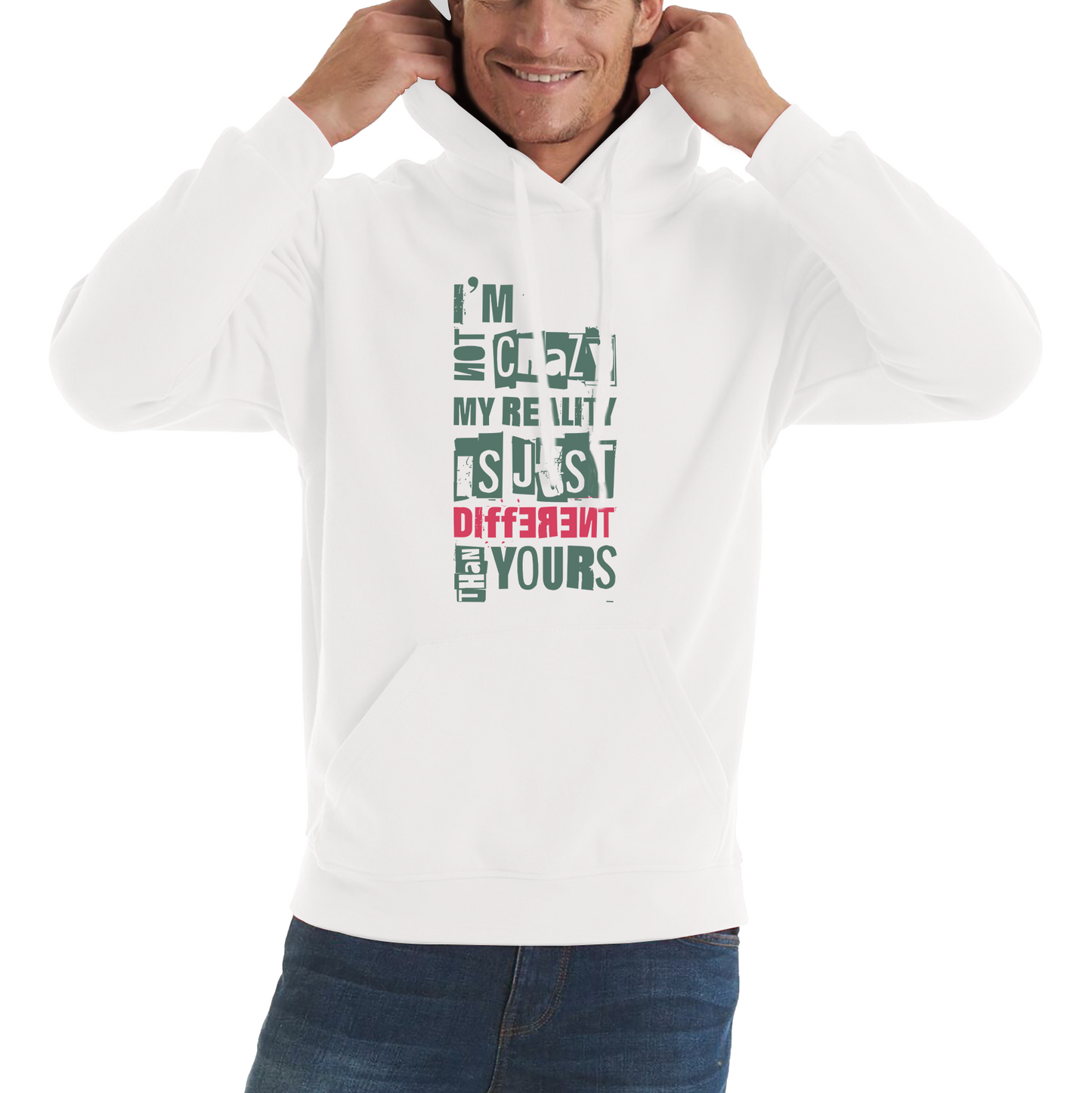 I Am Not Crazy My Reality Is Just Different Than Yours Cheshire Cat Quote By Lewis Carroll Unisex Hoodie