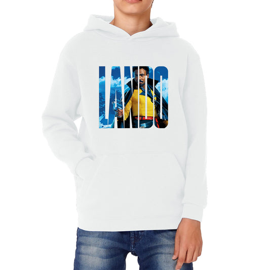 Lando Calrissian Star Wars Fictional Character Solo A Star Wars Story Sci-fi Action Adventure Movie Landonis Balthazar Calrissian III Kids Hoodie