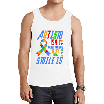 Autism Isn't Contagious But His Smile Is Autism Awareness Month Autistic Pride Tank Top